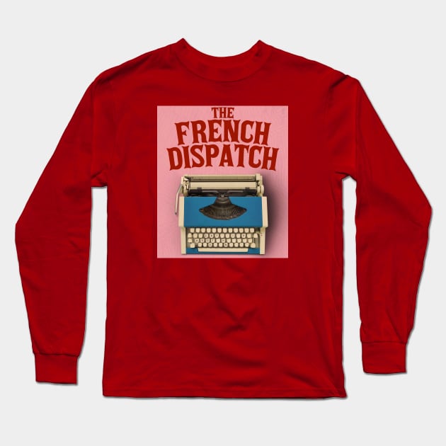 My French Connection Was Retro Typewriter Long Sleeve T-Shirt by Alvon Ronny Is Mine Art.Co